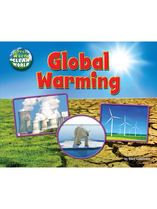 Title details for Global Warming by Ellen Lawrence - Available